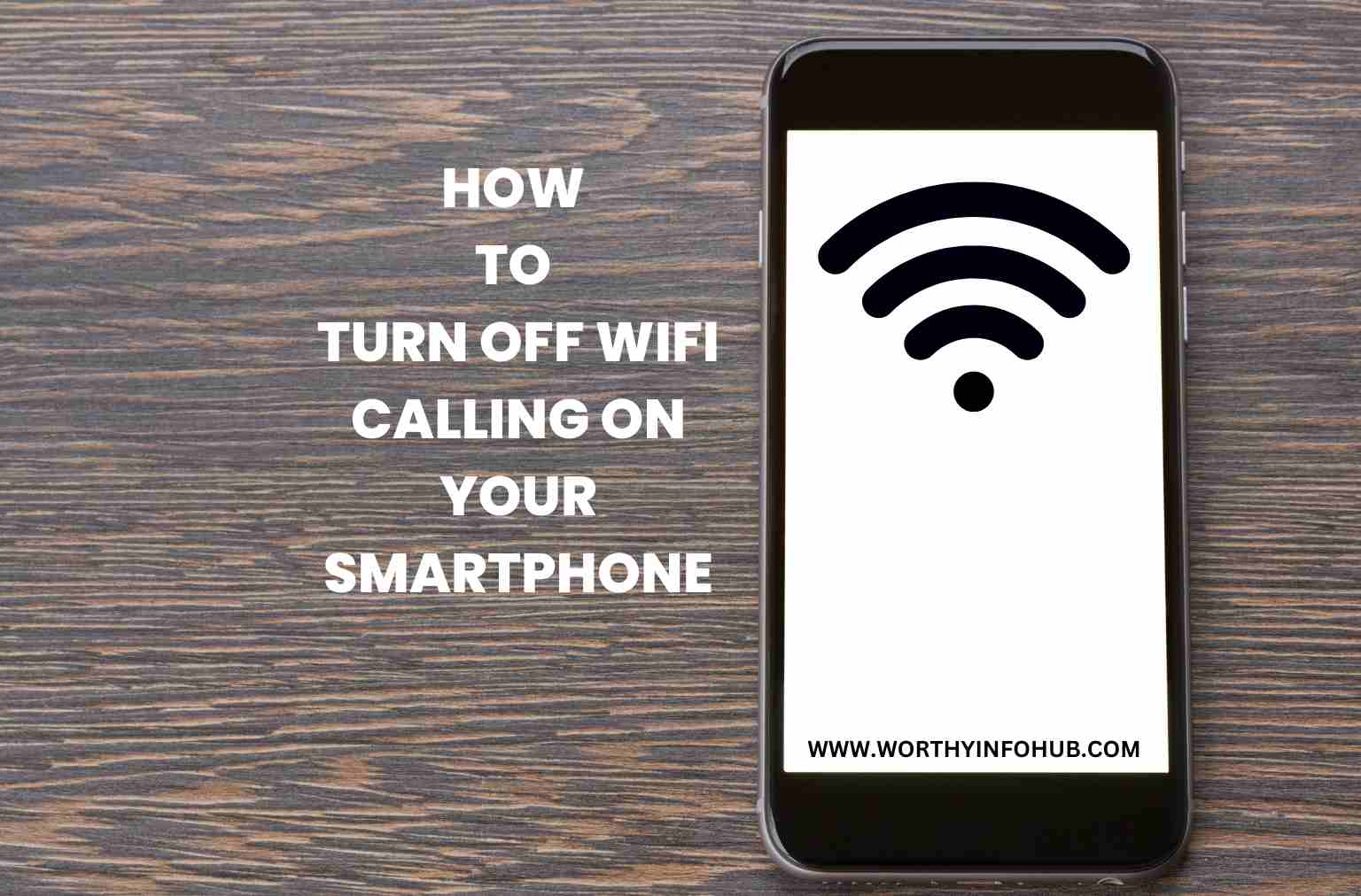 Turn Off WiFi Calling